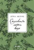 Çayırkuşu Zaten Hep - Mayıs Yayınları (İzmir)