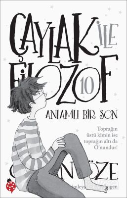 Çaylak İle Filozof 10 / Anlamlı Bir Son - 1