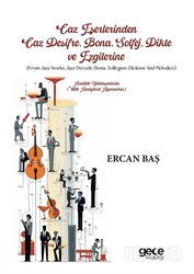 Caz Deşifre, Bona, Solfej, Dikte ve Ezgilerine (From Jazz Works Jazz Decode, Bona, Solfegion, Dictio - Gece Kitaplığı