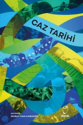 Caz Tarihi (Ciltli) - Doruk Yayınları