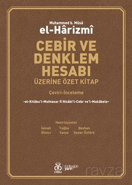 Cebir ve Denklem Hesabı Üzerine Özet Kitap (Çeviri-İnceleme) - 1