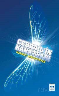 Cebrail'in Kanatları - 1