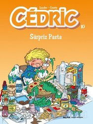 Cedric 10 / Süpriz Pasta - Alfa Yayınları