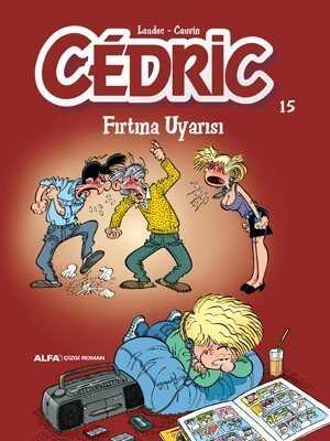 Cedric 15 / Fırtına Uyarısı - Alfa Yayınları