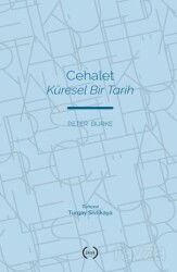 Cehalet Küresel Bir Tarih - Islık Yayınları