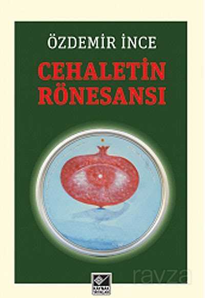 Cehaletin Rönesansı - Kaynak Yayınları