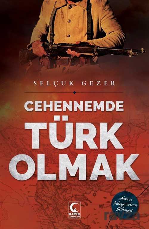 Cehennemde Türk Olmak - 1