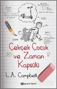 Çekçek Çocuk ve Zaman Kapsülü - Epsilon Yayınları