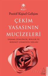 Çekim Yasasının Mucizeleri - Destek Yayınları