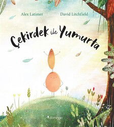 Çekirdek İle Yumurta - Domingo Yayınevi Çocuk