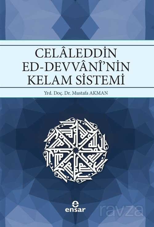 Celaleddin Ed-Devvani'nin Kelam Sistemi - 1