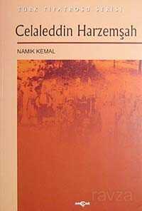 Celaleddin Harzemşah - Akçağ Yayınları
