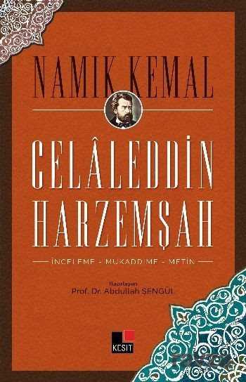 Celaleddin Harzemşah - Kesit Yayınları