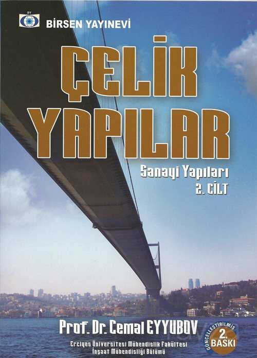 Çelik Yapılar 2 / Sanayi Yapıları - Birsen Yayınevi