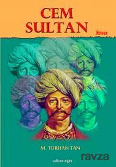 Cem Sultan - Salkımsöğüt Yayınları