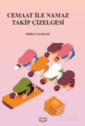 Cemaat ile Namaz Takip Çizelgesi - Kıyam Yayıncılık