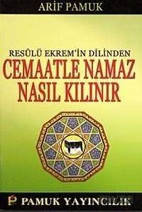 Cemaatle Namaz Nasıl Kılınır? cep boy (Namaz-017/P9) - 1