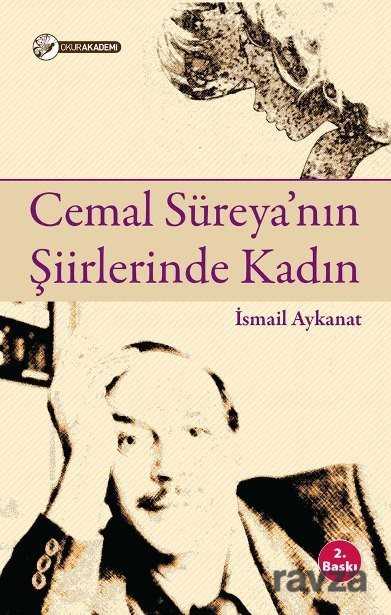 Cemal Süreya'nın Şiirlerinde Kadın - Okur Akademi