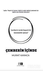 Çemberin İçinde - Mirhan Kitap