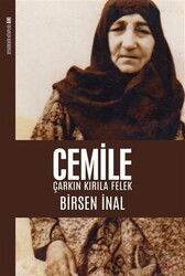 Cemile: Çarkın Kırıla Felek - Lis Yayınları