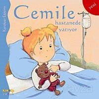 Cemile Hastanede Yatıyor - Kaknüs Yayınları
