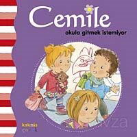 Cemile Okula Gitmek İstemiyor - Kaknüs Yayınları