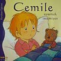 Cemile Uyumak İstemiyor - 1