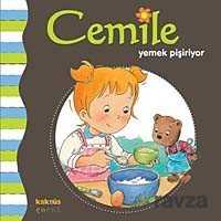 Cemile Yemek Pişiriyor - Kaknüs Yayınları