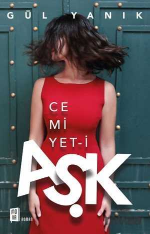 Cemiyet-i Aşk - Mona Kitap