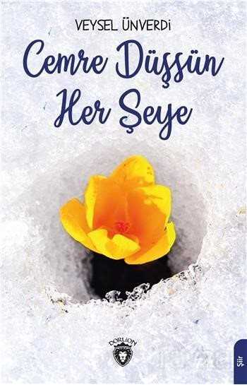 Cemre Düşsün Her Şeye - Dorlion Yayınevi