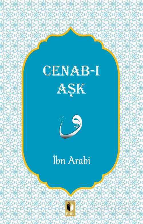 Cenab-ı Aşk - Ehil Yayınları