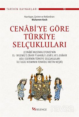 Cenabi'ye Göre Türkiye Selçukluları - 1