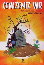 Cenazemiz Var - Gonca Yayınevi