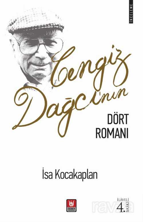 Cengiz Dağcı'nın Dört Romanı - Türk Edebiyatı Vakfı