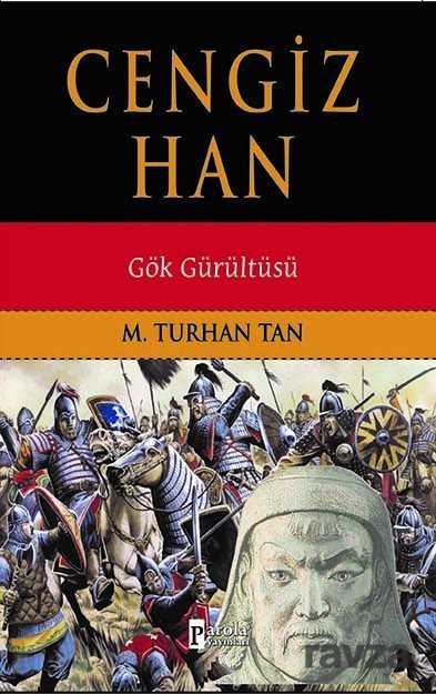 Cengiz Han - Parola Yayınları