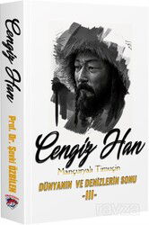 Cengiz Han Mançuryalı Timuçin - Da Vinci Yayınları