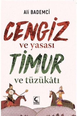 Cengiz ve Yasası Timur ve Tüzük Ati - 1