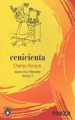 Cenicienta İspanyolca Hikayeler Seviye 3 - 1