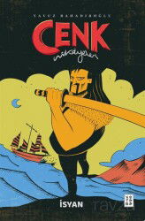 Cenk Hikayeleri / İsyan - Ketebe Genç