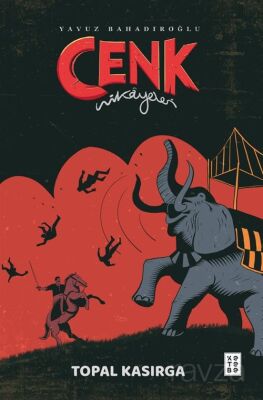 Cenk Hikayeleri / Topal Kasırga - 1