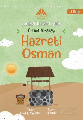 Cennet Arkadaşı Hz Osman (3. Kitap) - 1