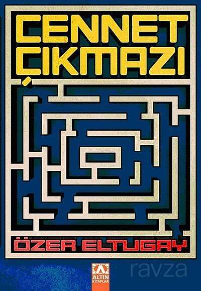 Cennet Çıkmazı - Altın Kitaplar