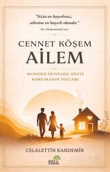 Cennet Köşem: Ailem - Ahir Zaman
