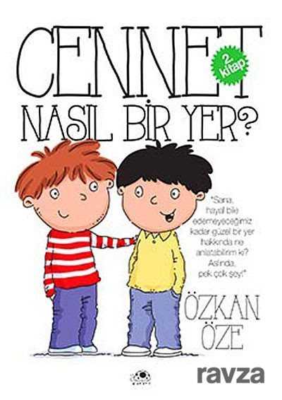 Cennet Nasıl Bir Yer? 2. Kitap - Uğurböceği Yayınları