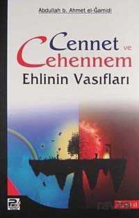 Cennet ve Cehennem Ehlinin Vasıfları - Polen Yayınları
