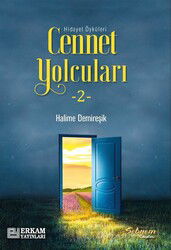 Cennet Yolcuları 2 / Hidayet Öyküleri - Erkam Yayınları