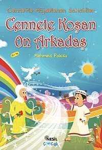 Cennete Koşan On Arkadaş - Nesil Çocuk Yayınları
