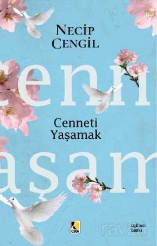 Cenneti Yaşamak - Çıra Yayınları