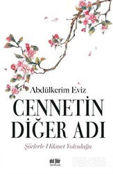 Cennetin Diğer Adı - Akıl Fikir Yayınları
