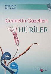Cennetin Güzelleri Huriler - Beka Yayınları